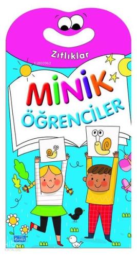 Minik Öğrenciler Zıtlıklar