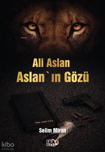 Ali Aslan Aslan ın Gözü