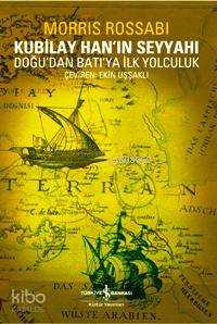 Kubilay Han ın Seyyahı