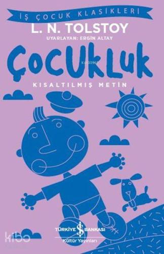 Çocukluk Kısaltılmış Metin