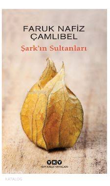 Şark ın Sultanları
