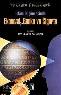 İslâm Düşüncesinde Ekonomi Banka ve Sigorta