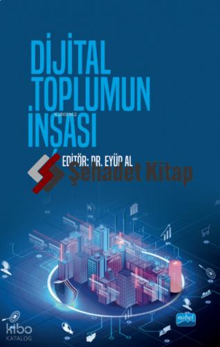 Dijital Toplumun İnşası