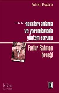 Nassları Anlama ve Yorumlamada Yöntem Sorunu