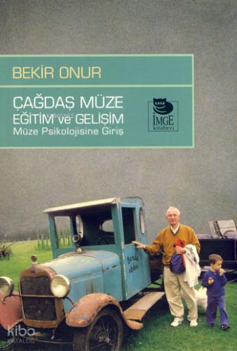 Çağdaş Müze Eğitim ve Gelişim