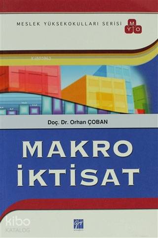 Makro İktisat MYO Doç Dr Orhan Çoban