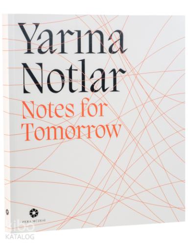 Yarına Notlar