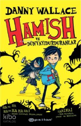 Hamish ve Dünyayı Durduranlar
