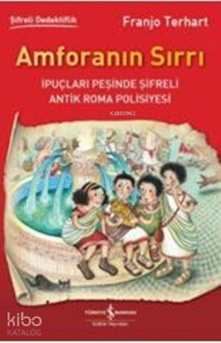Amforanın Sırrı Franjo Terhart