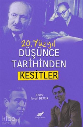 20 Yüzyıl Düşünce Tarihinden Kesitler