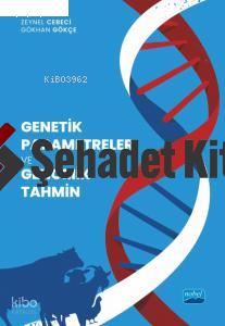 Genetik Parametreler ve Genomik Tahmin