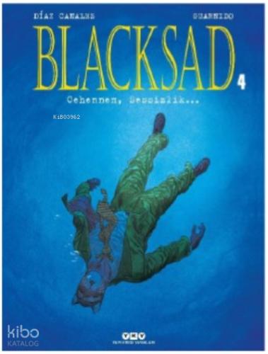 Blacksad 4 Cehennem Sessizlik