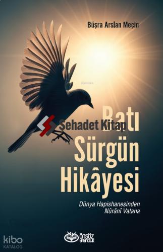 Batı Sürgün Hikayesi
