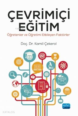 Çevrimiçi Eğitim Öğretenler ve Öğretimi Etkileyen Faktörler