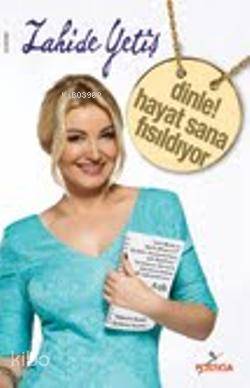 Dinle Hayat Sana Fısıldıyor