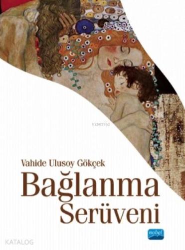 Bağlanma Serüveni