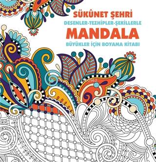 Sükunet Şehri Mandala