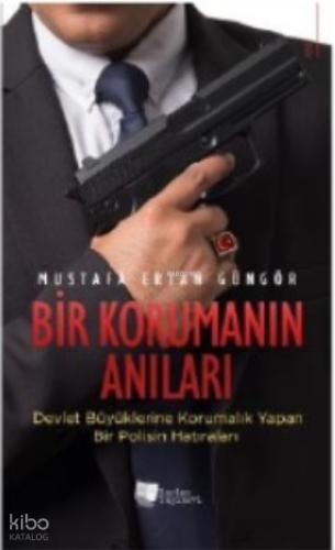 Bir Korumanın Anıları