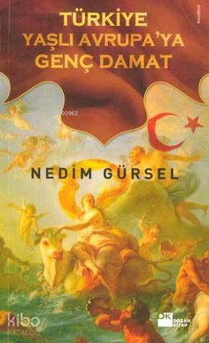 Türkiye Yaşlı Avrupa ya Genç Damat SC