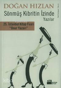Sönmüş Kibritin İzinde