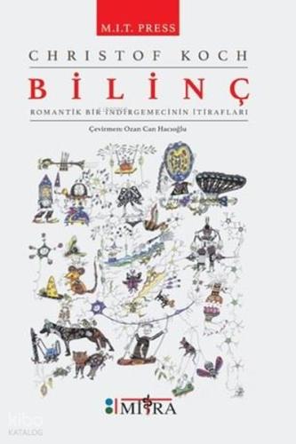 Bilinç Romantik Bir İndirgemecinin İtirafları