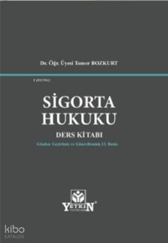 Sigorta Hukuku Ders Kitabı