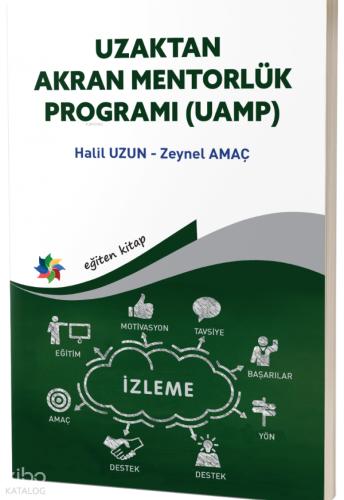 Uzaktan Akran Mentorlük Programı UAMP