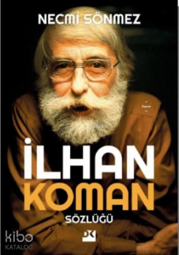 İlhan Koman Sözlüğü SC