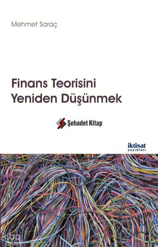 Finans Teorisini Yeniden Düşünmek