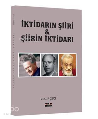 İktidarın Şiiri ve Şiirin İktidarı
