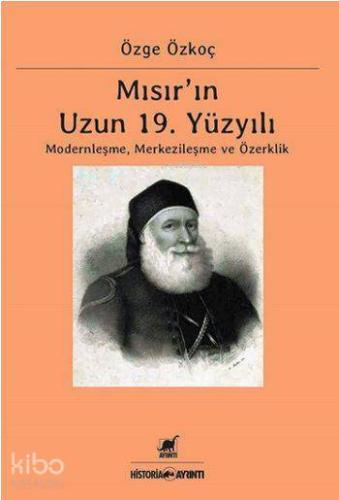 Mısır ın Uzun 19 Yüzyılı