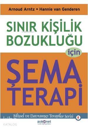 Sınır Kişilik Bozukluğu İçin Şema Terapi