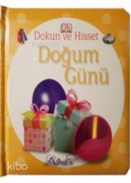 Dokun ve Hisset Doğum Günü