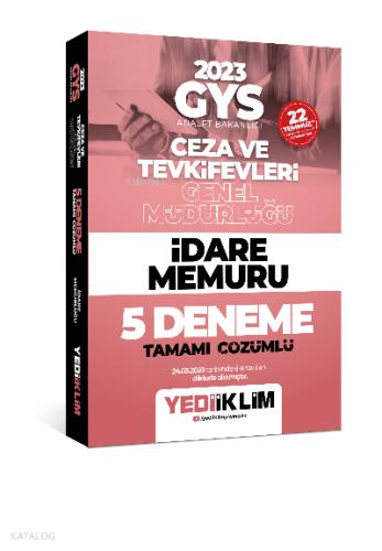 Yediiklim Yayınları 2023 GYS Adalet Bakanlığı Ceza ve Tevkifevleri Genel Müdürlüğü İdare Memuru 5 Deneme Tamamı Çözümlü