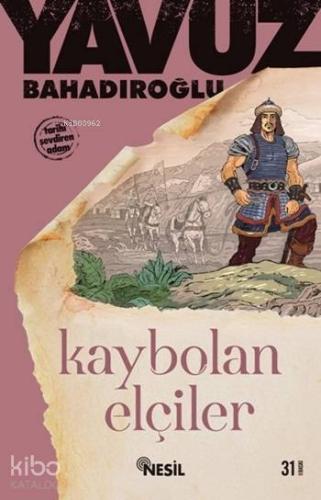 Kaybolan Elçiler