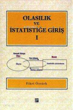 Olasılık ve İstatistiğe Giriş 2 Fikri Öztürk
