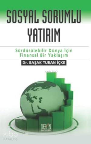 Sosyal Sorumlu Yatırımlar
