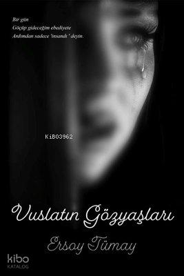 Vuslatın Gözyaşları