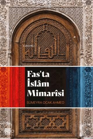 Fas ta İslam Mimarisi