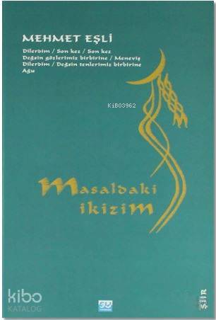 Masaldaki İkizim