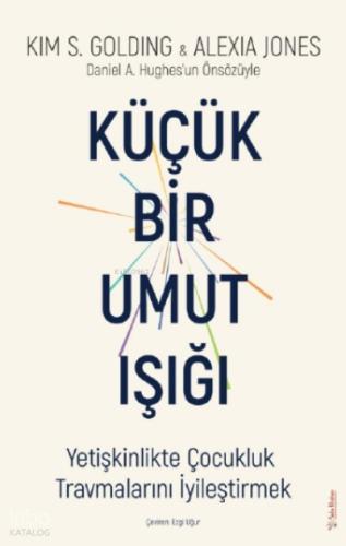 Küçük Bir Umut Işığı