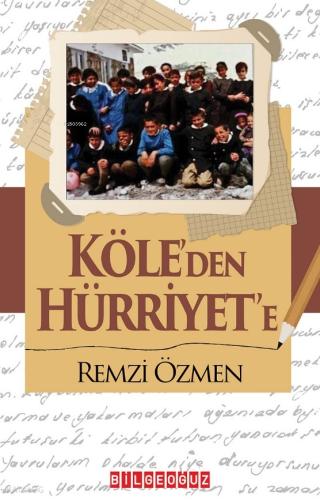 Köle den Hürriyet e
