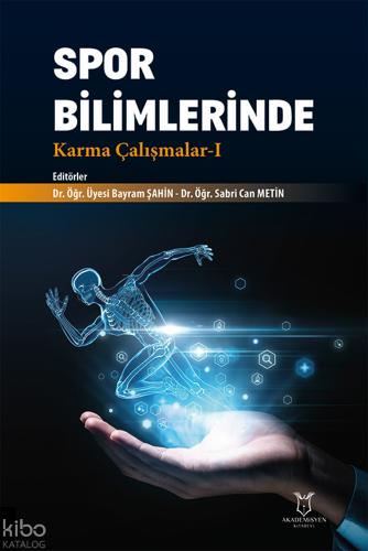 Spor Bilimlerinde Karma Çalışmalar 1