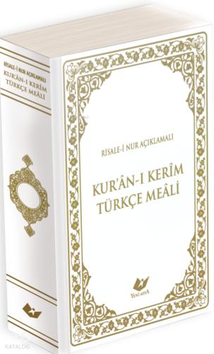 Risale i Nur Tefsirli Kur ân ı Kerim Türkçe Meali