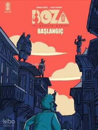 Boza İki Şehrin Narası Başlangıç