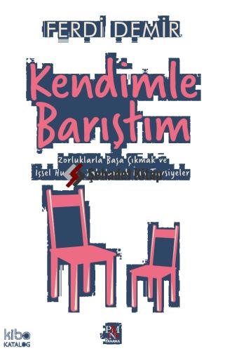 Kendimle Barıştım