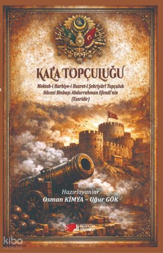 Kal a Topçuluğu