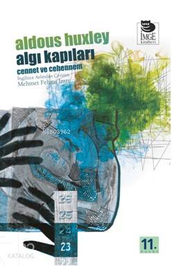 Algı Kapıları Cennet ve Cehennem