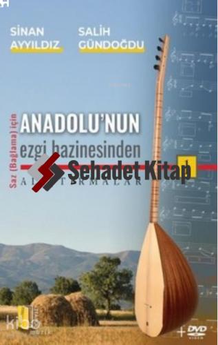 Anadolunun Ezgi Hazinesinden Alıştırmalar 1 Salih Gündoğdu 15 İndirim