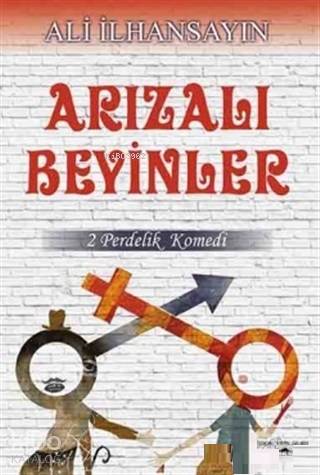 Arızalı Beyinler